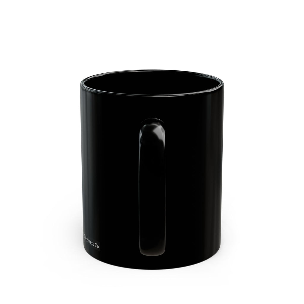 Be Quiet - Black Mug (11oz, 15oz)