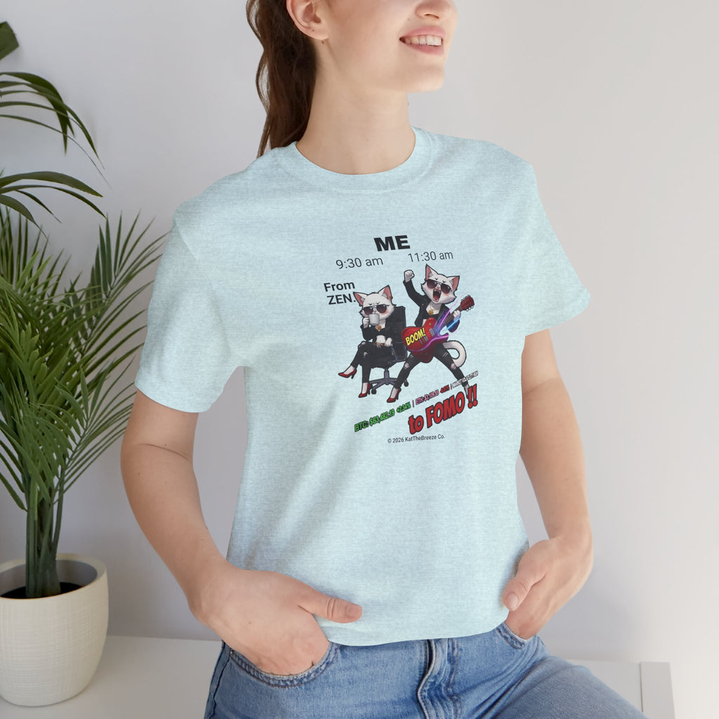 FOMO - Unisex Jersey Short Sleeve Tee