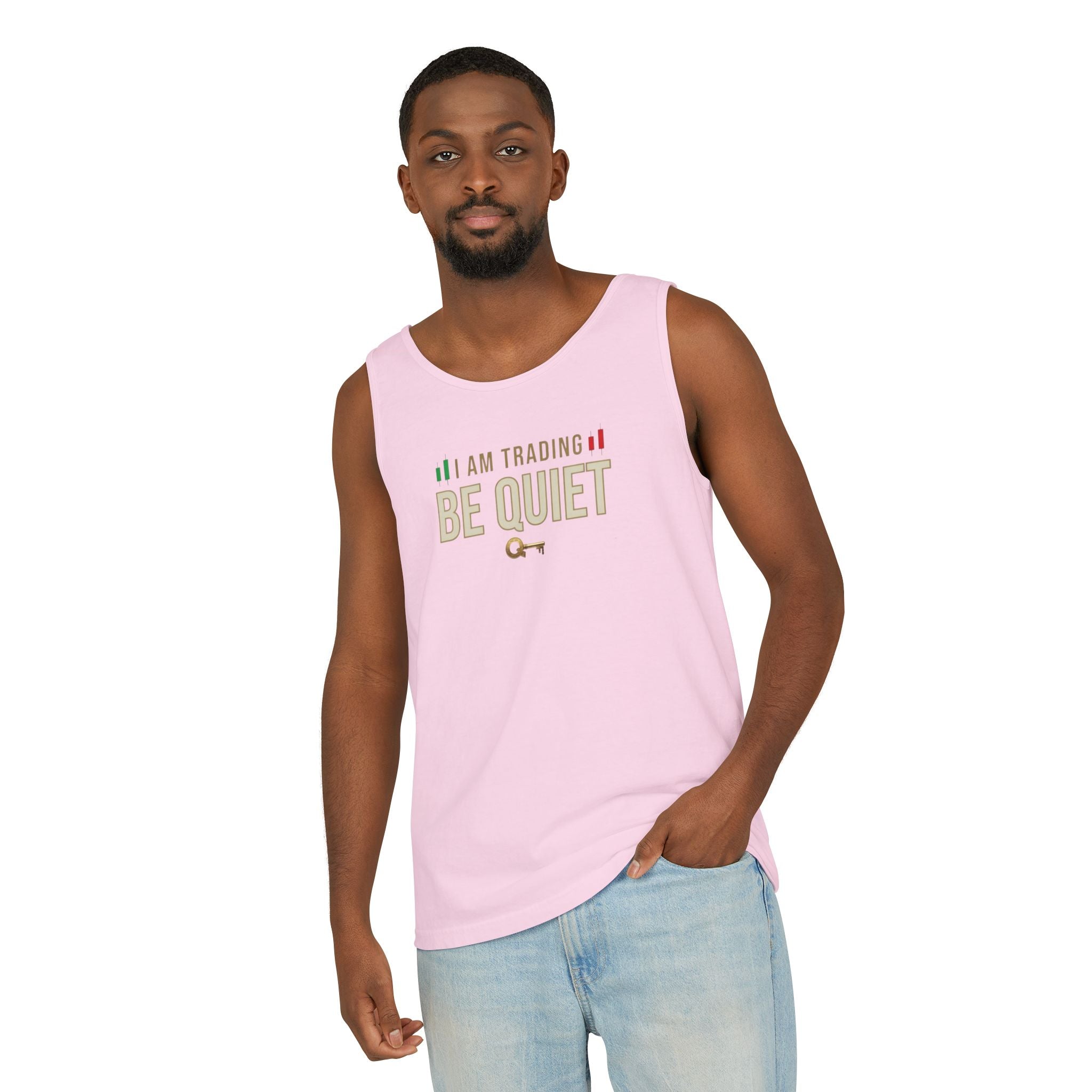 Be Quiet - Unisex Garment-Dyed Tank Top
