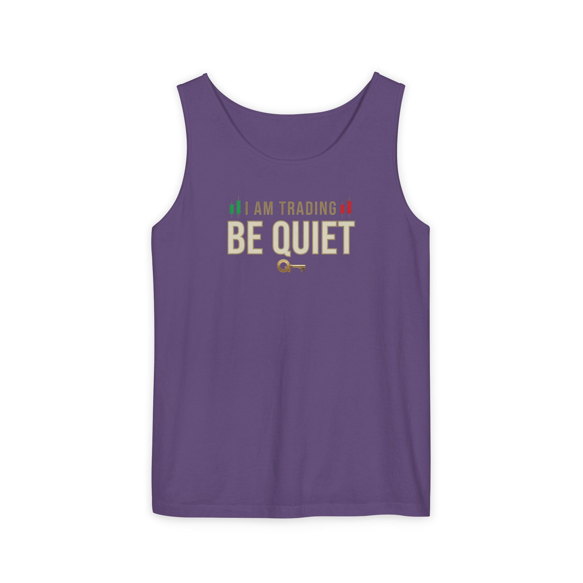 Be Quiet - Unisex Garment-Dyed Tank Top