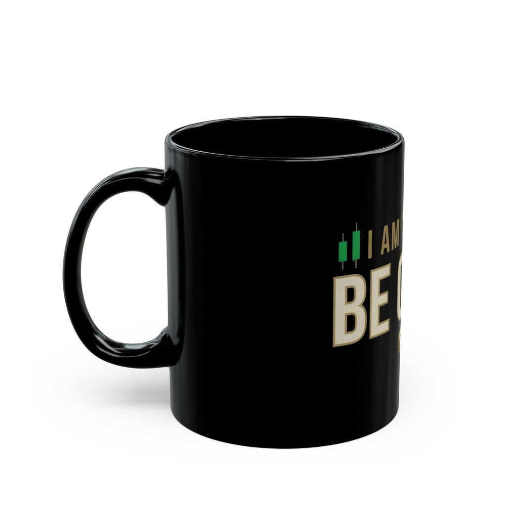 Be Quiet - Black Mug (11oz, 15oz)