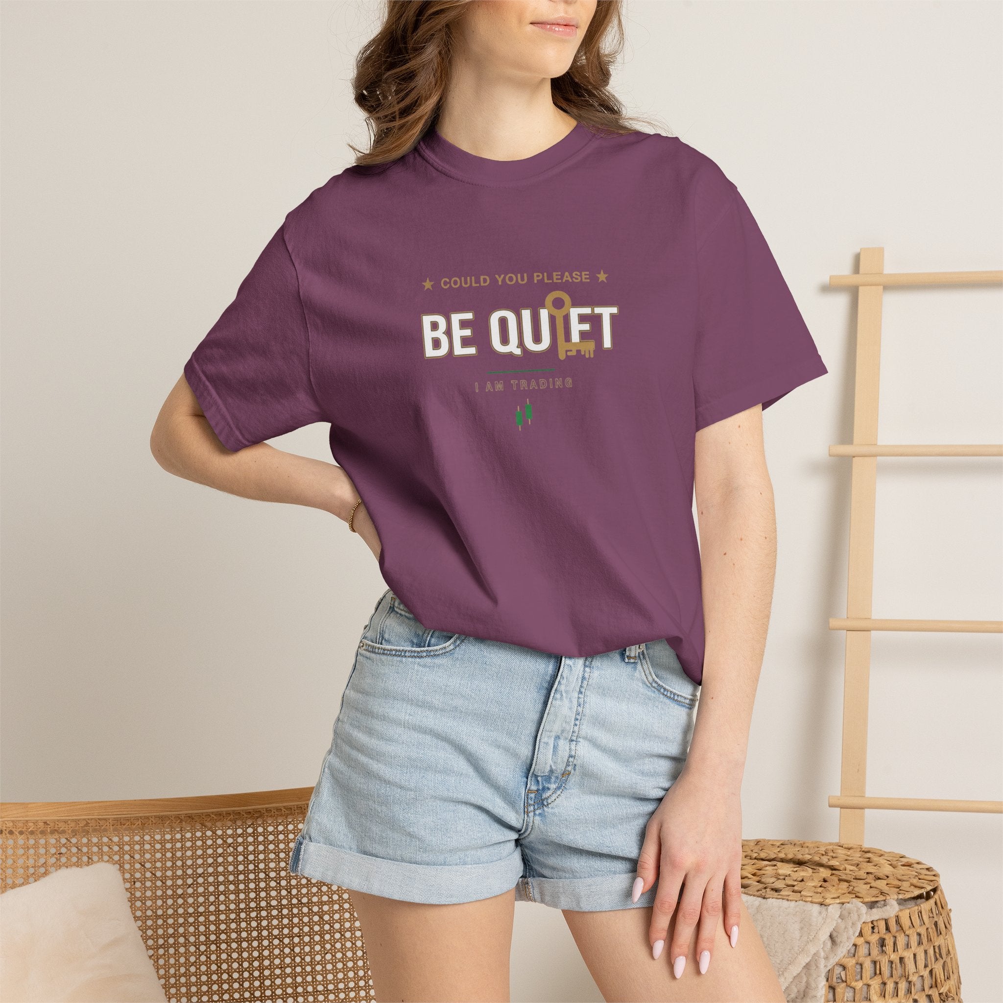 Be Quiet - Unisex Garment-Dyed T-shirt