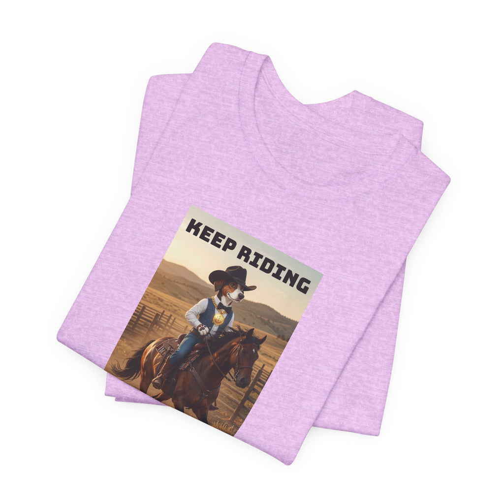 Keep Riding-Unisex Jersey Short Sleeve Tee