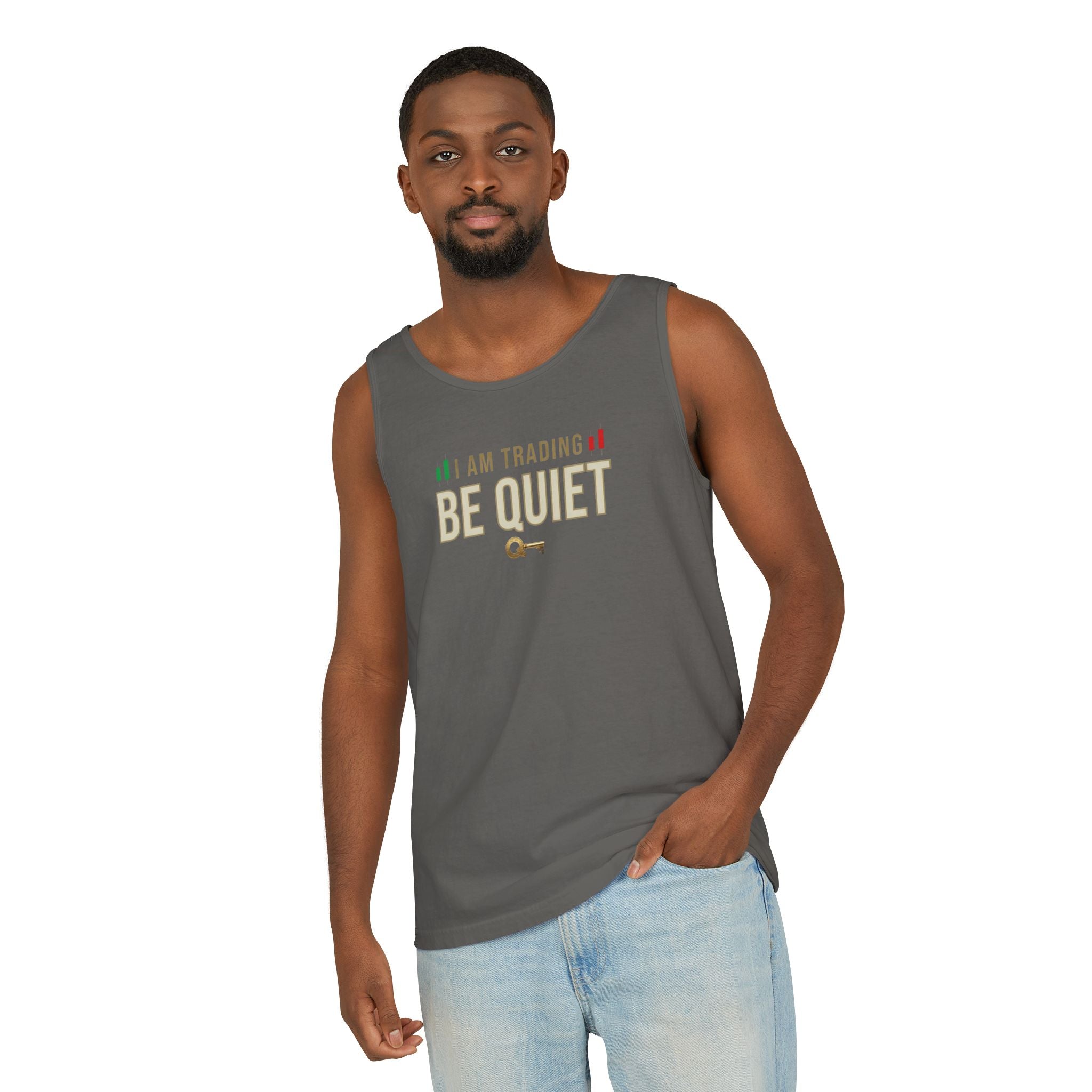 Be Quiet - Unisex Garment-Dyed Tank Top