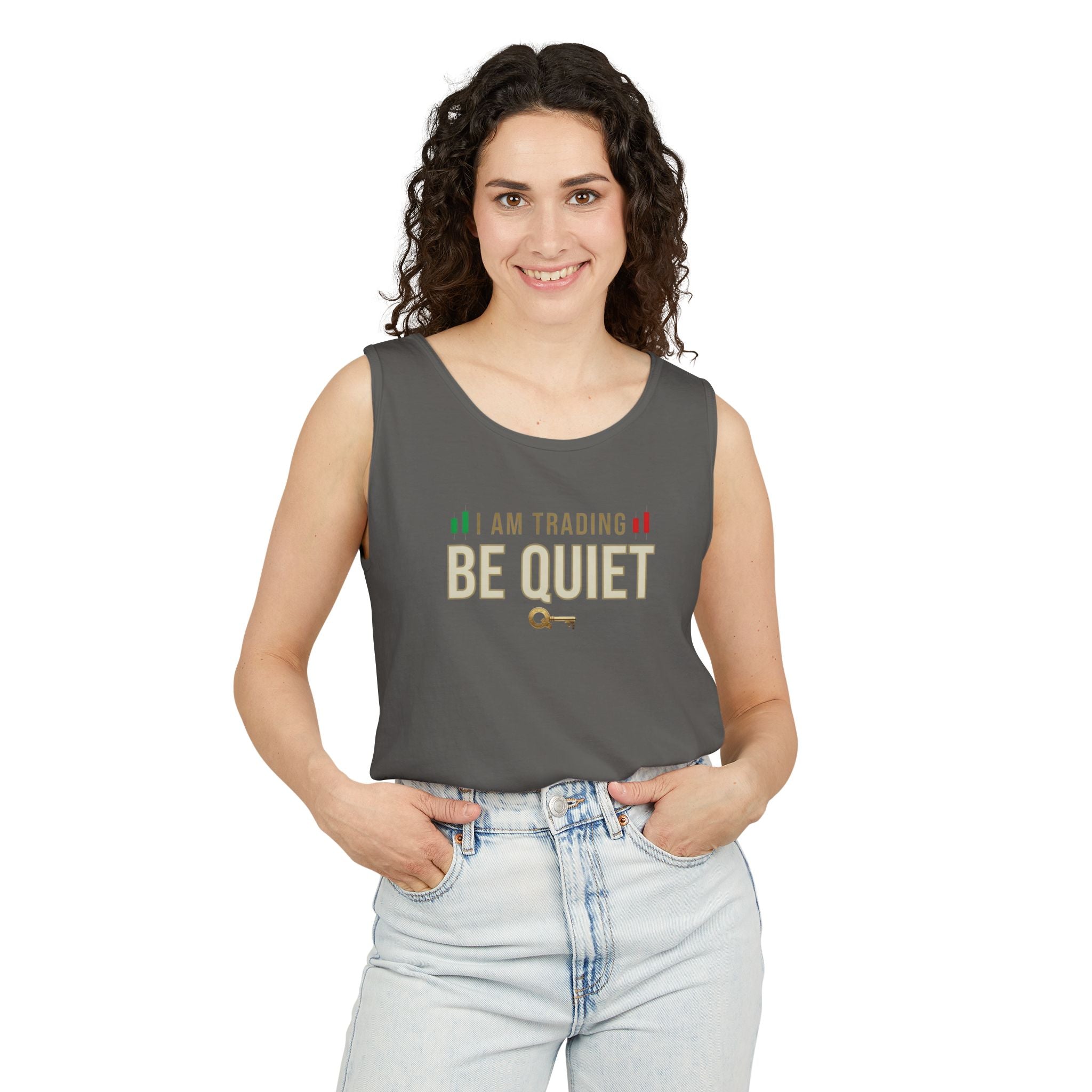 Be Quiet - Unisex Garment-Dyed Tank Top