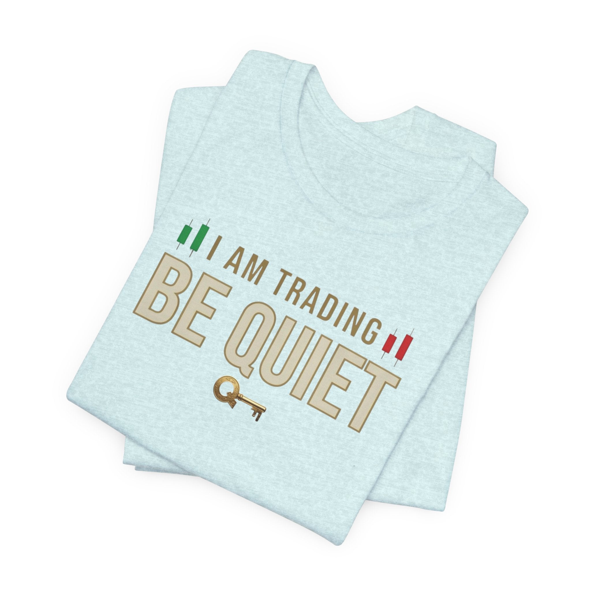 Be Quiet - Unisex Jersey Short Sleeve Tee