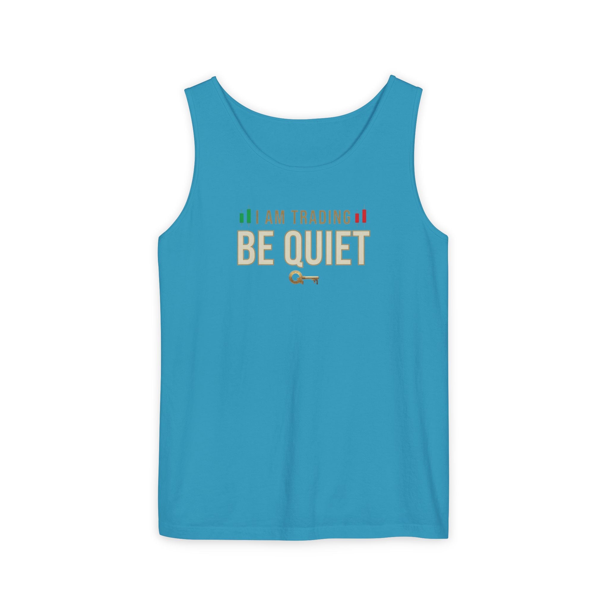 Be Quiet - Unisex Garment-Dyed Tank Top