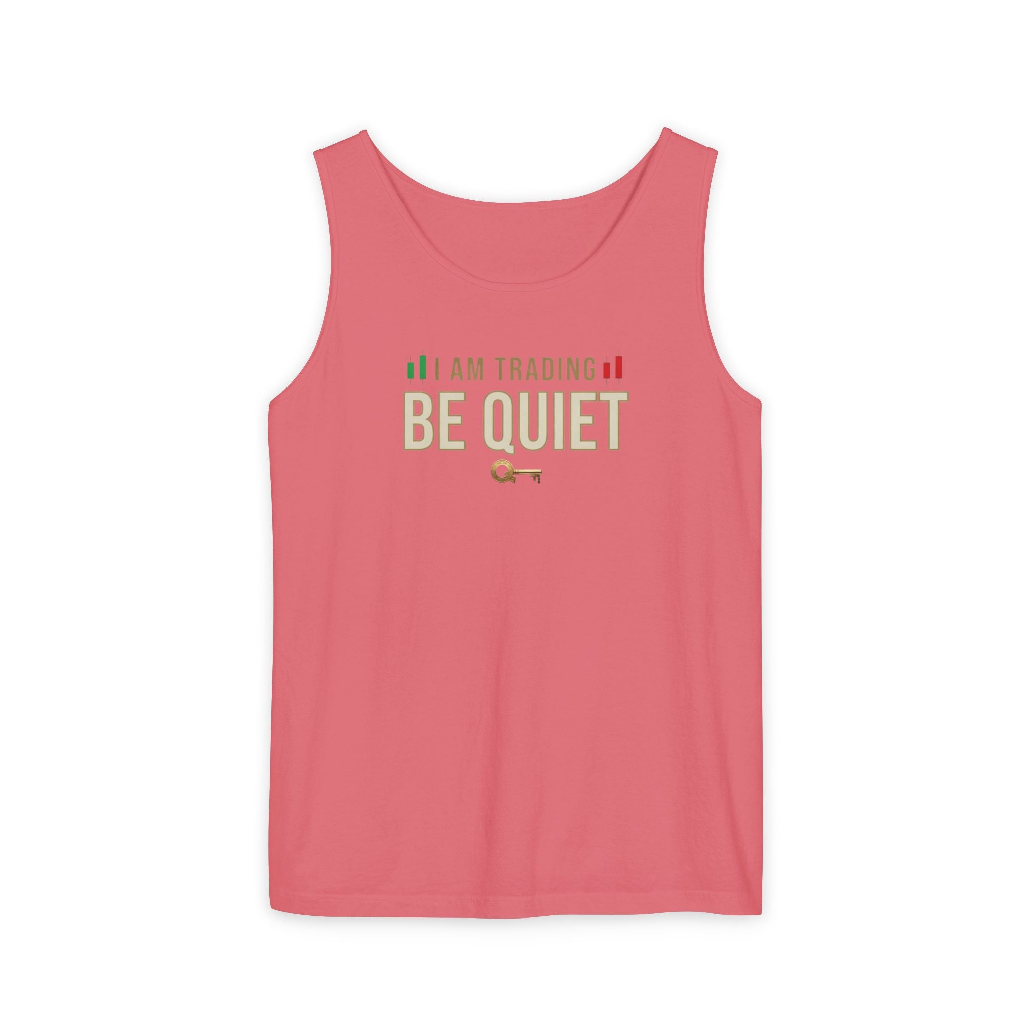Be Quiet - Unisex Garment-Dyed Tank Top