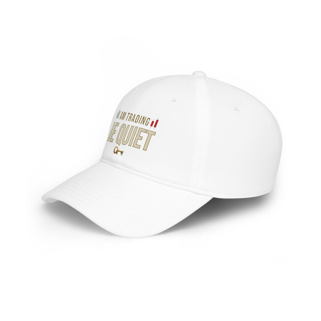 Be Quiet - Low Profile Baseball Cap