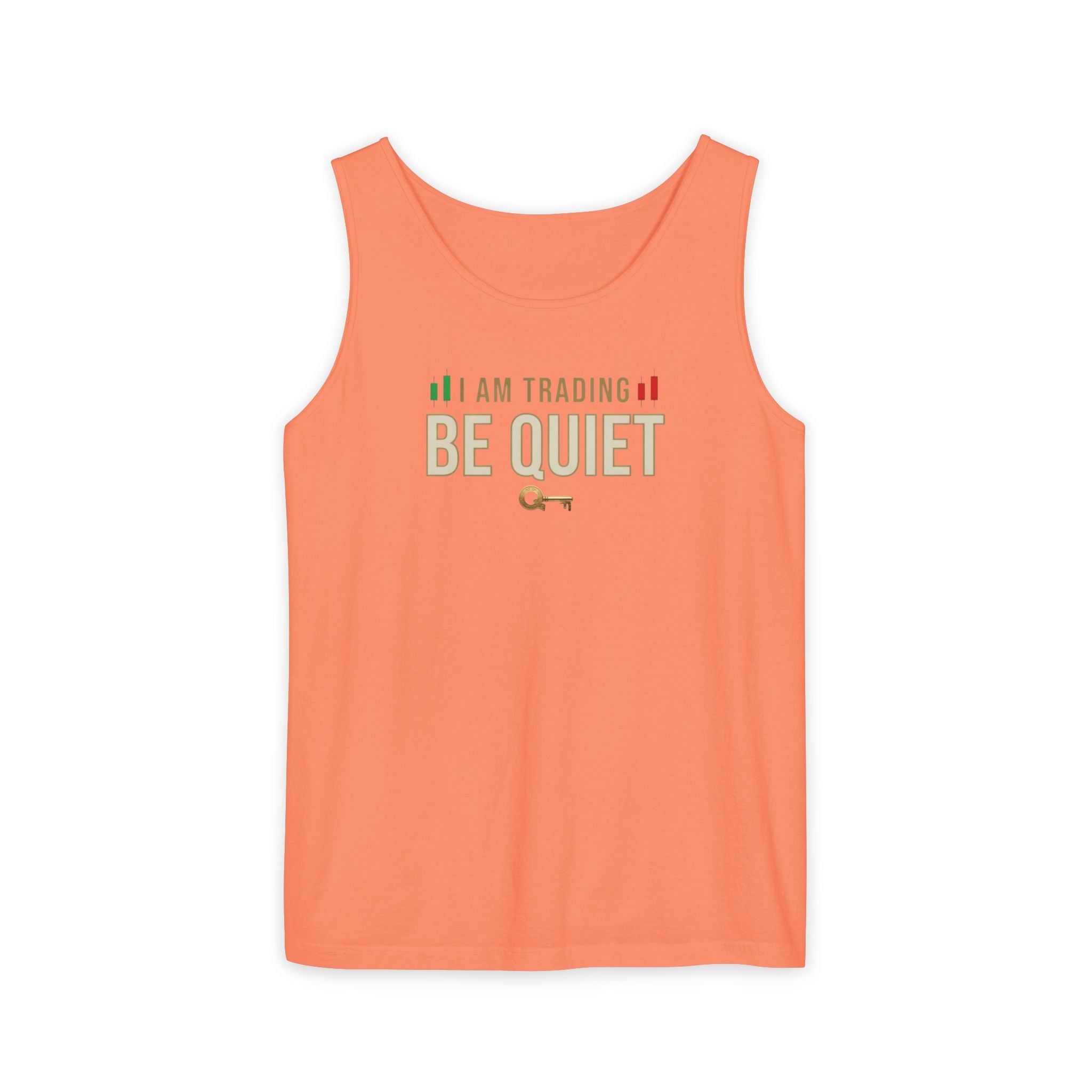 Be Quiet - Unisex Garment-Dyed Tank Top