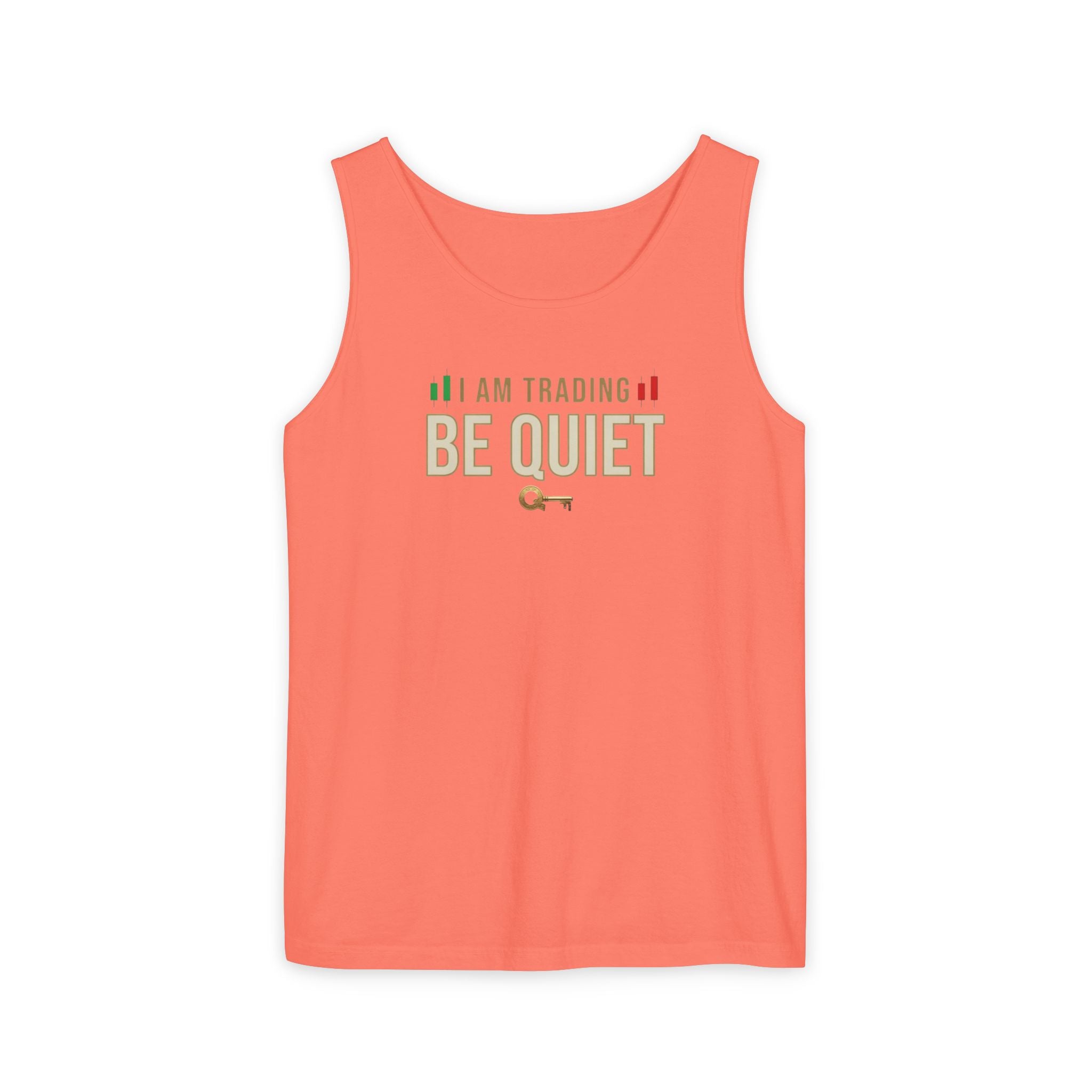 Be Quiet - Unisex Garment-Dyed Tank Top