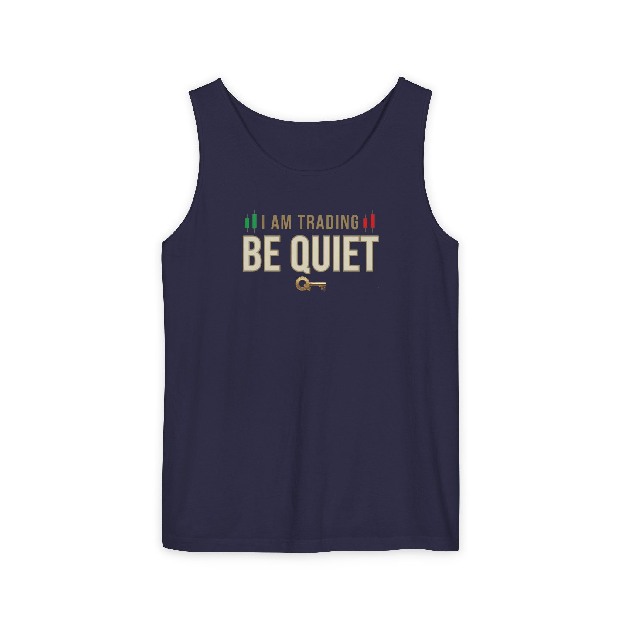 Be Quiet - Unisex Garment-Dyed Tank Top
