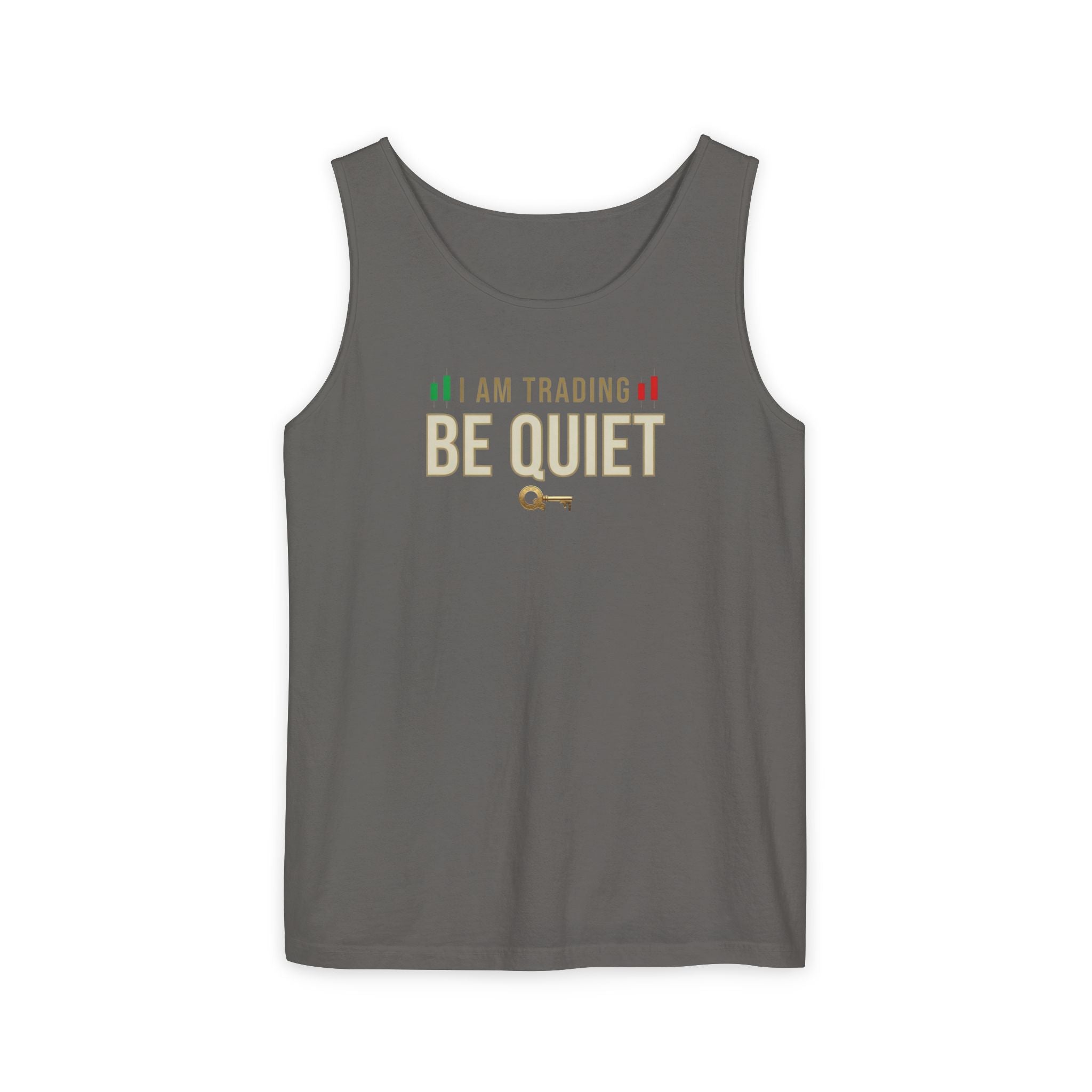 Be Quiet - Unisex Garment-Dyed Tank Top